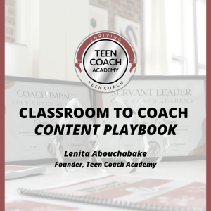 Classroom To Coach Content Playbook